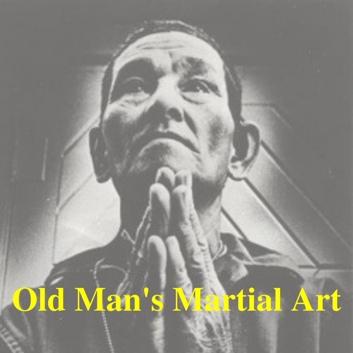 Old Man's Martial Art