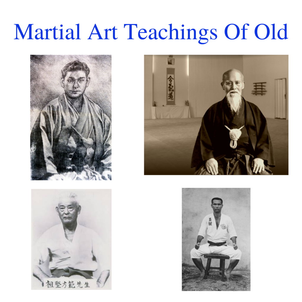 * Martial Art Teachings Of Old