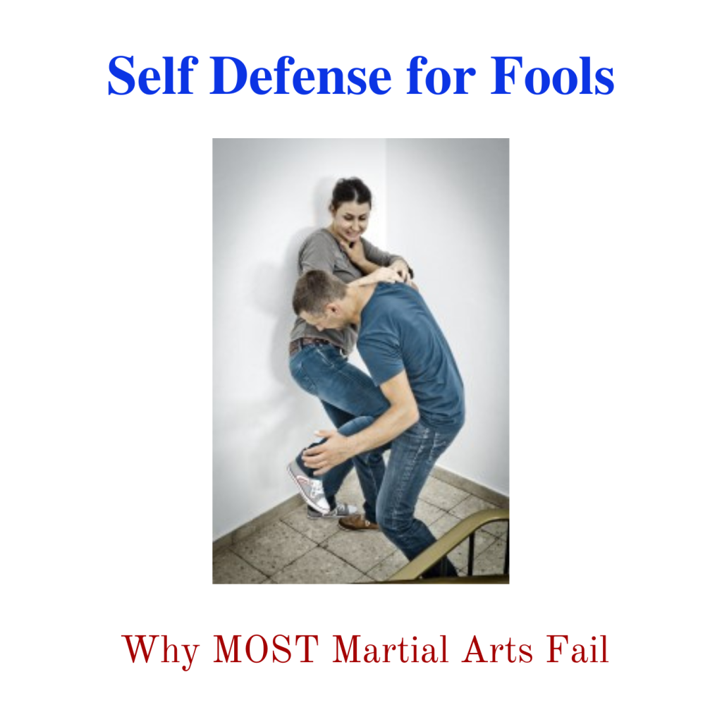 * Self Defense for Fools