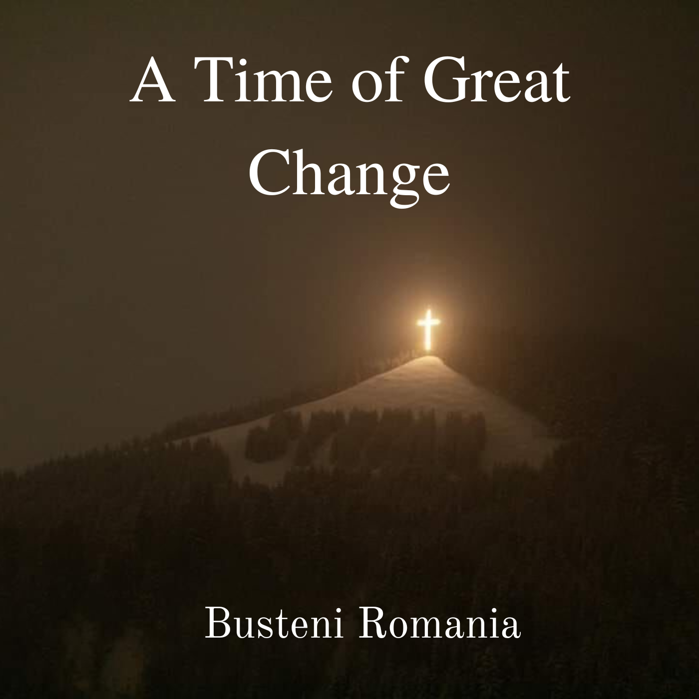 * A Time of Great Change