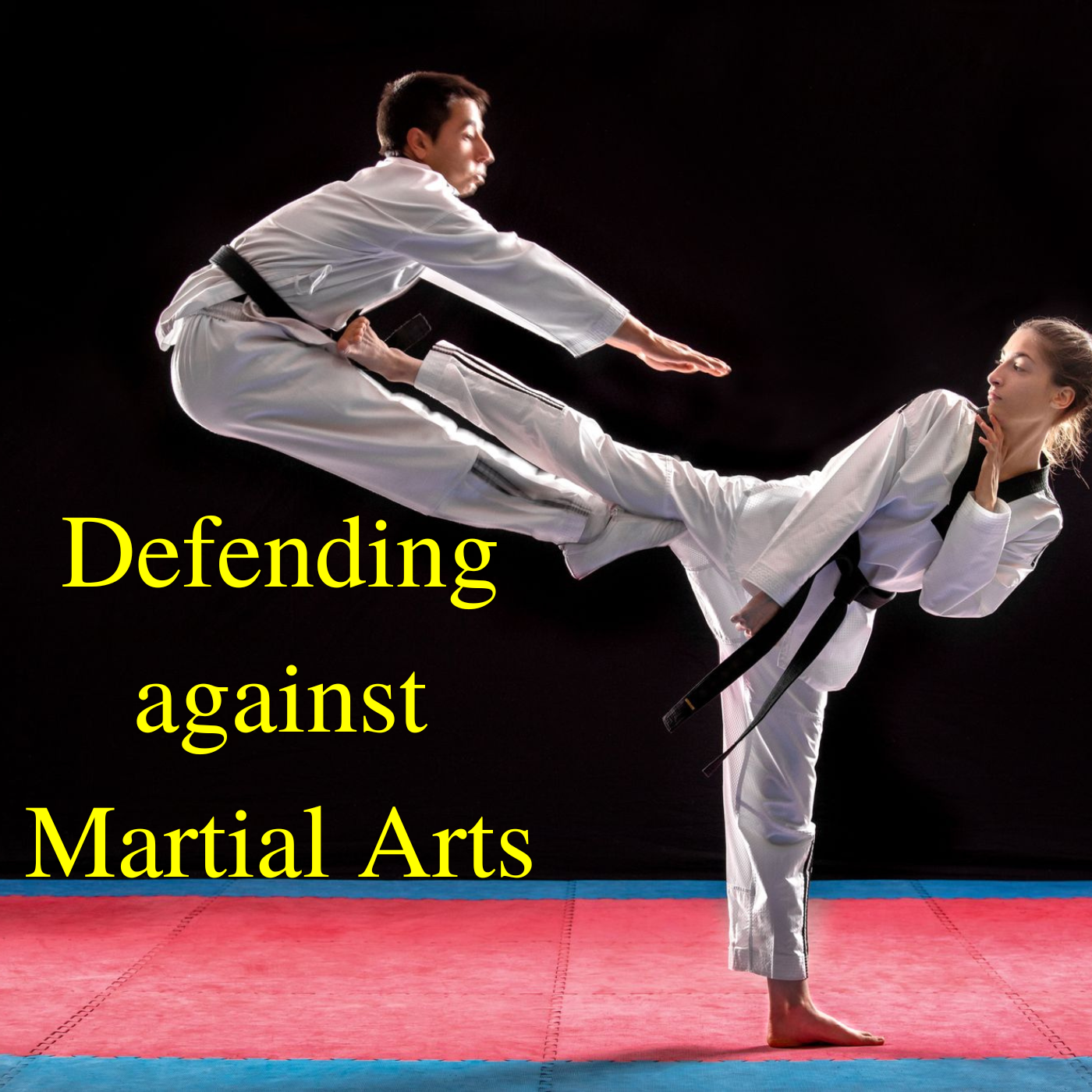 Defending against Martial Arts