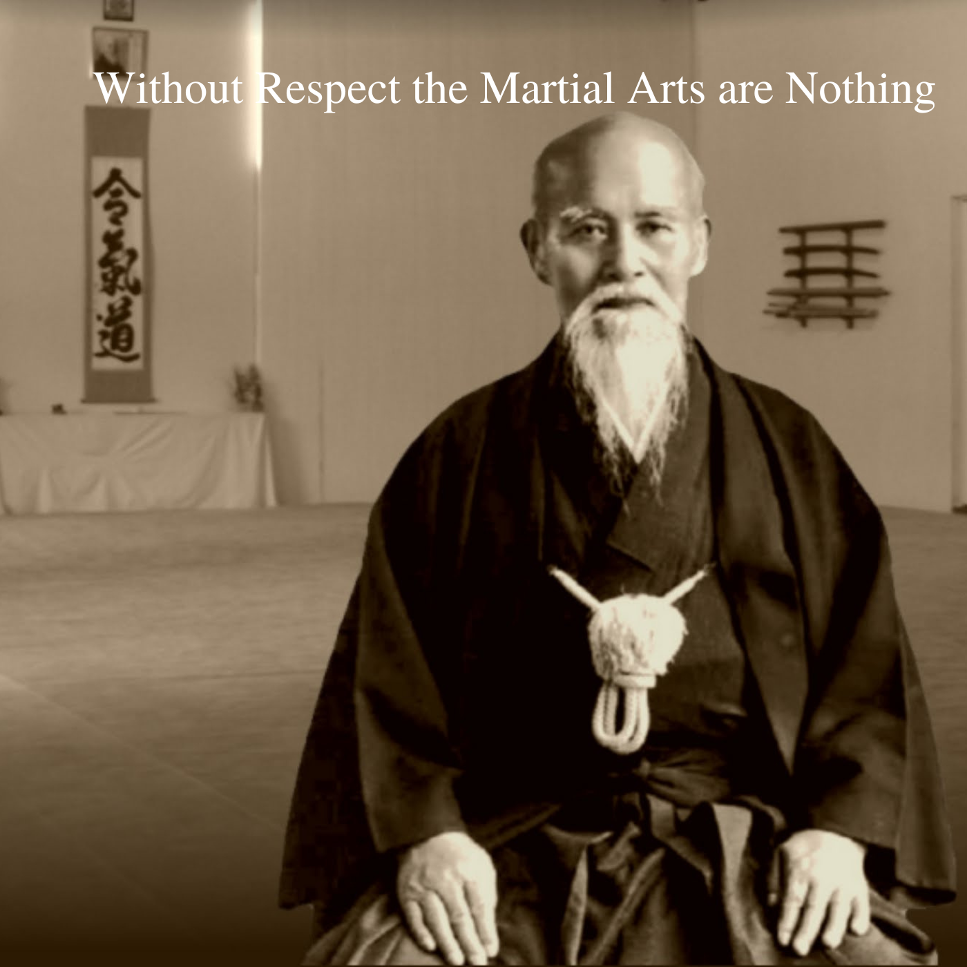Without Respect the Martial Arts are Nothing